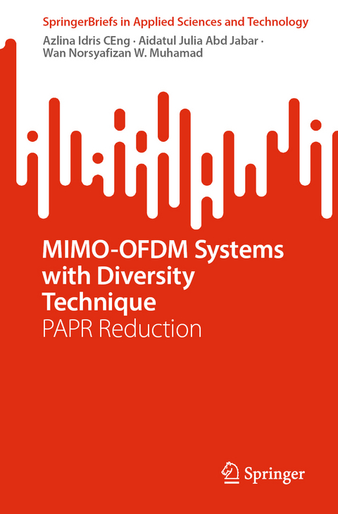 MIMO-OFDM Systems with Diversity Technique - Azlina Idris Ceng, Aidatul Julia Abd Jabar, Wan Norsyafizan W. Muhamad