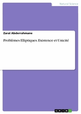 Probl&egrave;mes Elliptiques. Existence et Unicit&eacute; -  Zara&iuml; Abderrahmane