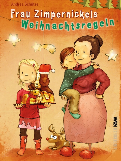 Frau Zimpernickels Weihnachtsregeln - Andrea Sch&uuml;tze