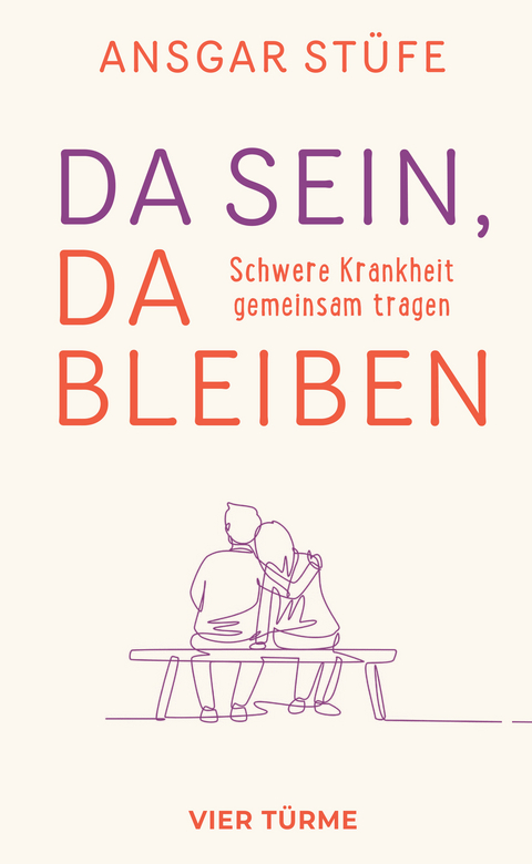 Da sein, da bleiben - Ansgar St&uuml;fe