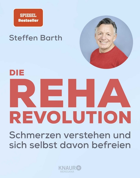 Die Reha-Revolution - Steffen Barth