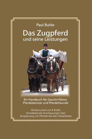 Das Zugpferd und seine Leistungen