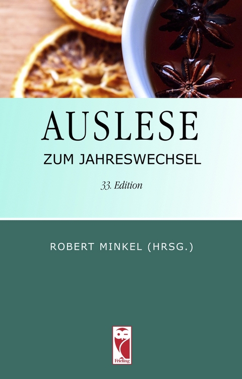 Auslese zum Jahreswechsel. 33. Edition - 