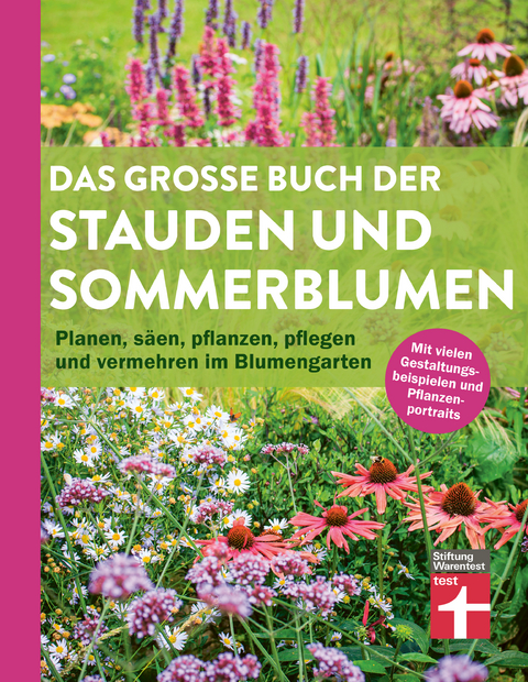 Das grosse Buch der Stauden und Sommerblumen - Joachim Mayer