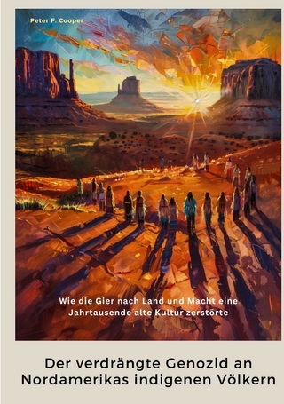 Der verdrängte Genozid an Nordamerikas indigenen Völkern