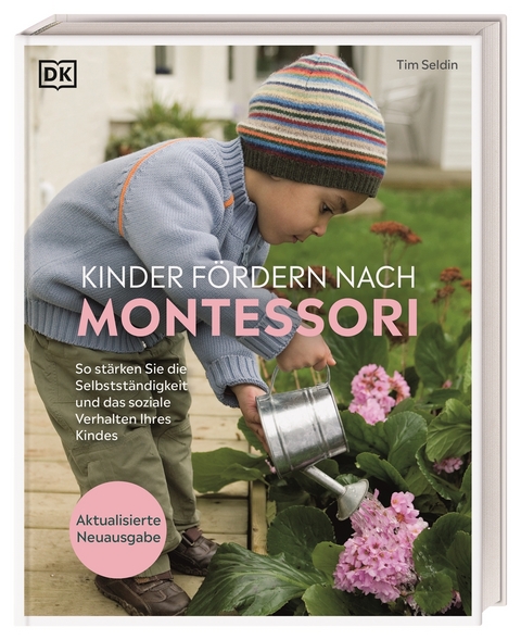 Kinder f&ouml;rdern nach Montessori - Tim Seldin