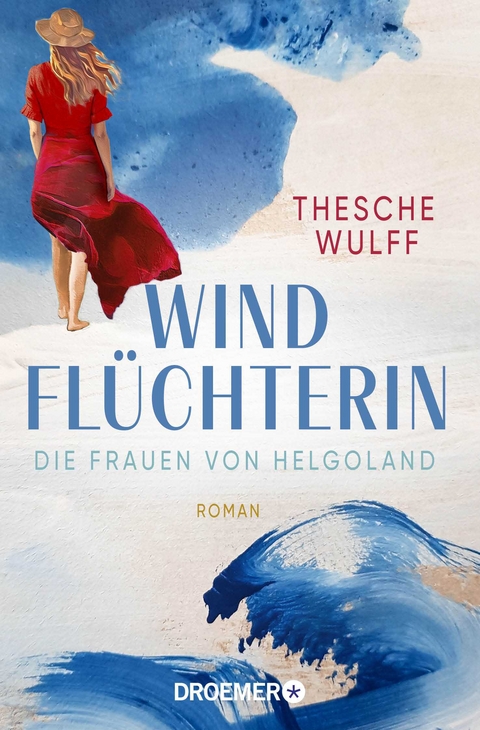 Die Frauen von Helgoland. Windfl&uuml;chterin - Thesche Wulff