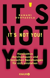 It's not you! - Ramani Durvasula