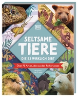 Seltsame Tiere, die es wirklich gibt - Ben Hoare
