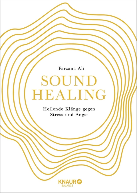 Sound Healing - Farzana Ali