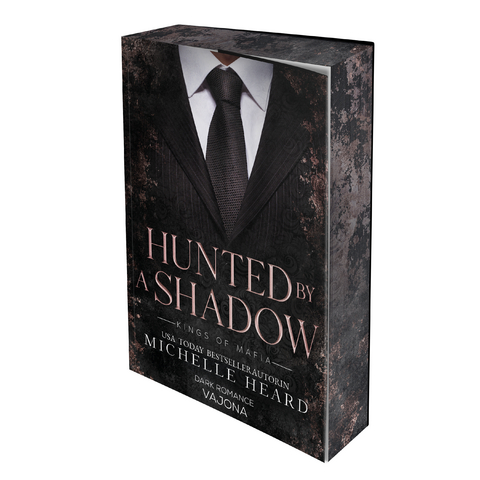 Hunted by a Shadow (Kings of Mafia 3) - Michelle Heard