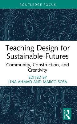 Teaching Design for Sustainable Futures