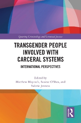 Transgender People Involved with Carceral Systems - 