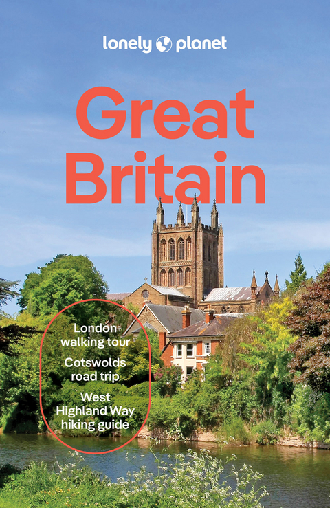Lonely Planet Great Britain -  Lonely Planet, Kerry Walker, Isabel Albiston, Oliver Berry, Joe Bindloss