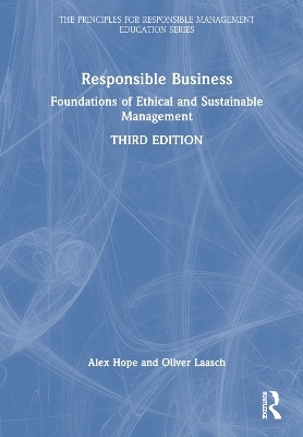 Responsible Business - Alex Hope, Oliver Laasch