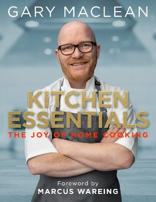 Kitchen Essentials - Gary Maclean