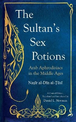 The Sultan's Sex Potions - 