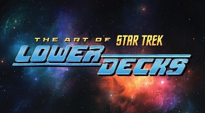 The Art of Star Trek: Lower Decks - Megan Trevi&ntilde;o