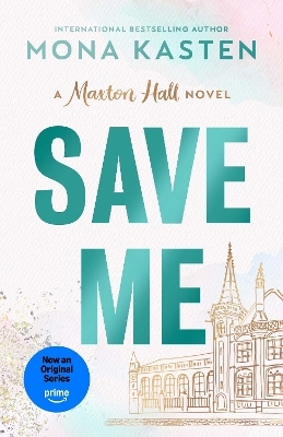 Save Me - Mona Kasten