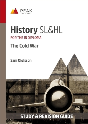 History SL&HL: The Cold War