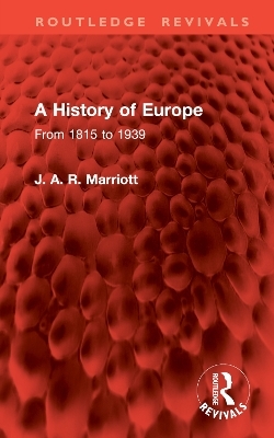 A History of Europe - J. A. R. Marriott