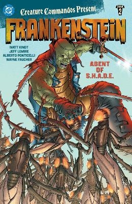 Creature Commandos Present: Frankenstein, Agent of S.H.A.D.E. Book Two - Jeff Lemire, Ibraim Roberson