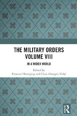 The Military Orders Volume VIII - 