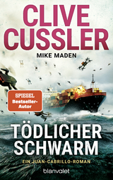 Tödlicher Schwarm - Clive Cussler, Mike Maden