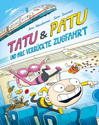 Tatu & Patu 5: Tatu & Patu und ihre verrückte Zugfahrt