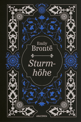 Emily Bront&euml;, Sturmh&ouml;he. Vollst&auml;ndige Ausgabe - Emily Bront&euml;