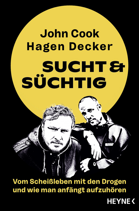 Sucht & Süchtig - Jonathan Cook, Hagen Decker