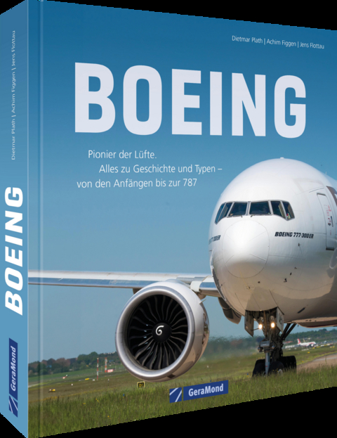 Boeing - Jens Flottau, Achim Figgen, Dietmar Plath
