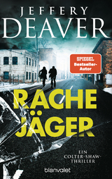 Rachej&auml;ger - Jeffery Deaver