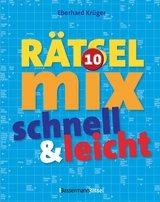 Der gro&szlig;e R&auml;tselmix - schnell und leicht 10 - Eberhard Kr&uuml;ger