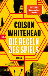 Die Regeln des Spiels - Colson Whitehead