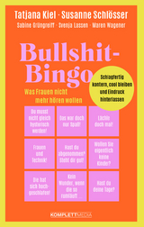 Bullshit-Bingo - Tatjana Kiel, Susanne Schlösser, Sabine Grüngreiff