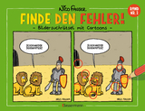 Finde den Fehler - Band Nr.2 - Bildersuchr&auml;tsel mit Cartoons - Nico Fauser