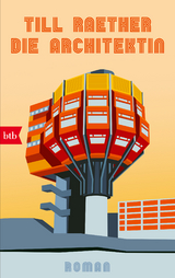 Die Architektin - Till Raether