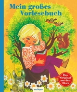 Kinderb&uuml;cher aus den 1970er-Jahren: Mein gro&szlig;es Vorlesebuch -  Br&uuml;der Grimm, Theodor Storm, Bruno Horst Bull