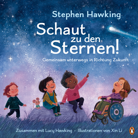 Schaut zu den Sternen! Gemeinsam unterwegs in Richtung Zukunft - Stephen Hawking, Lucy Hawking