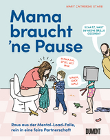 Mama braucht &lsquo;ne Pause - Mary Catherine Starr