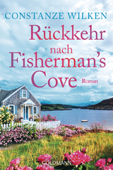 R&uuml;ckkehr nach Fisherman&rsquo;s Cove - Constanze Wilken