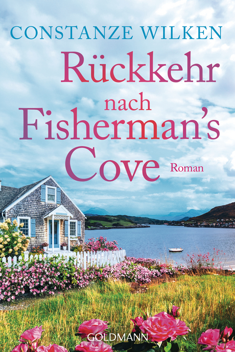 R&uuml;ckkehr nach Fisherman&rsquo;s Cove - Constanze Wilken