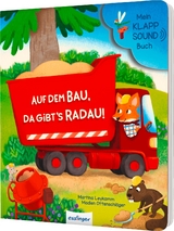Mein Klapp-Sound-Buch: Auf dem Bau, da gibt&acute;s Radau! - Madlen Ottenschl&auml;ger