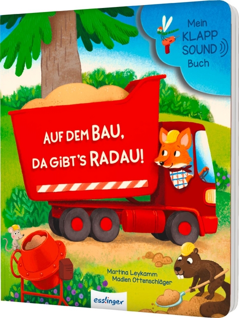 Mein Klapp-Sound-Buch: Auf dem Bau, da gibt&acute;s Radau! - Madlen Ottenschl&auml;ger