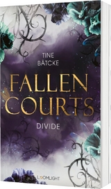 Fallen Courts 2: Divide - Tine B&auml;tcke