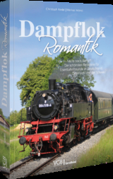 Dampflok-Romantik - Riedel, Christoph; Inderst, Markus