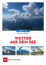 Wetter auf dem See - Nicola M&ouml;ckli
