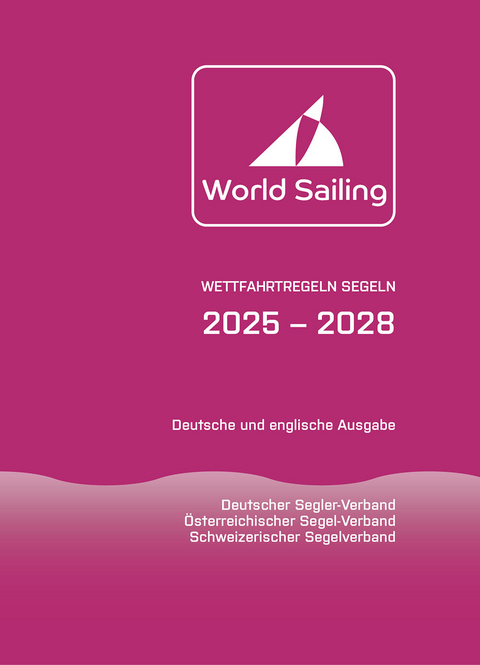 Wettfahrtregeln Segeln 2025 - 2028