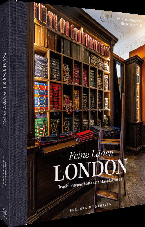 Feine L&auml;den - LONDON - Horst A. Friedrichs, Stuart Husband